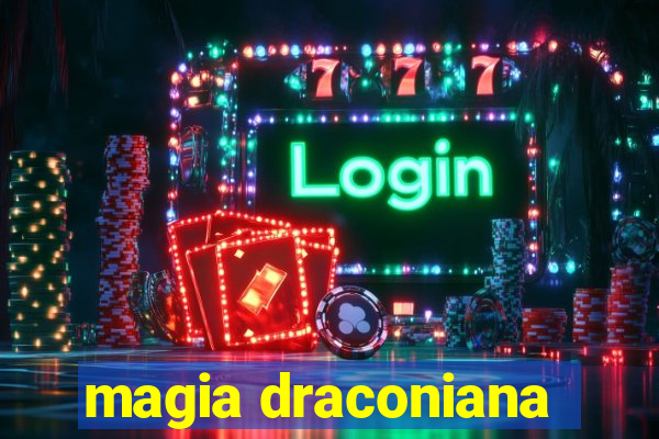 magia draconiana